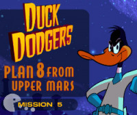 Duck Dodgers Mission 5