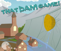 That Dam Game